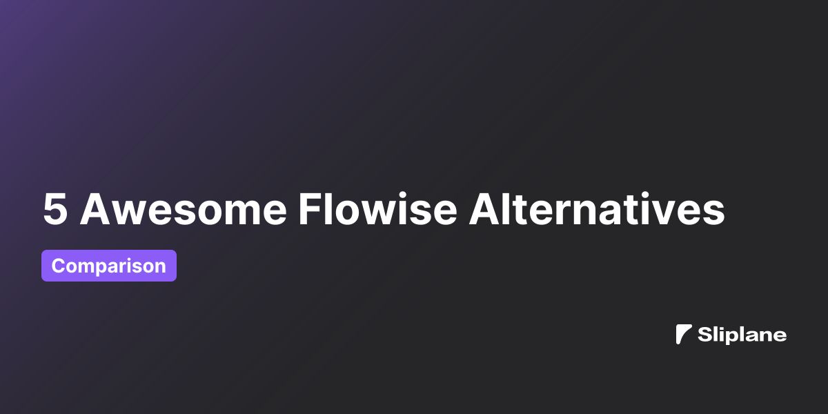 5 Awesome Flowise Alternatives